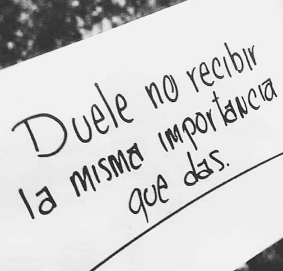 Duele no recibir la misma importancia...