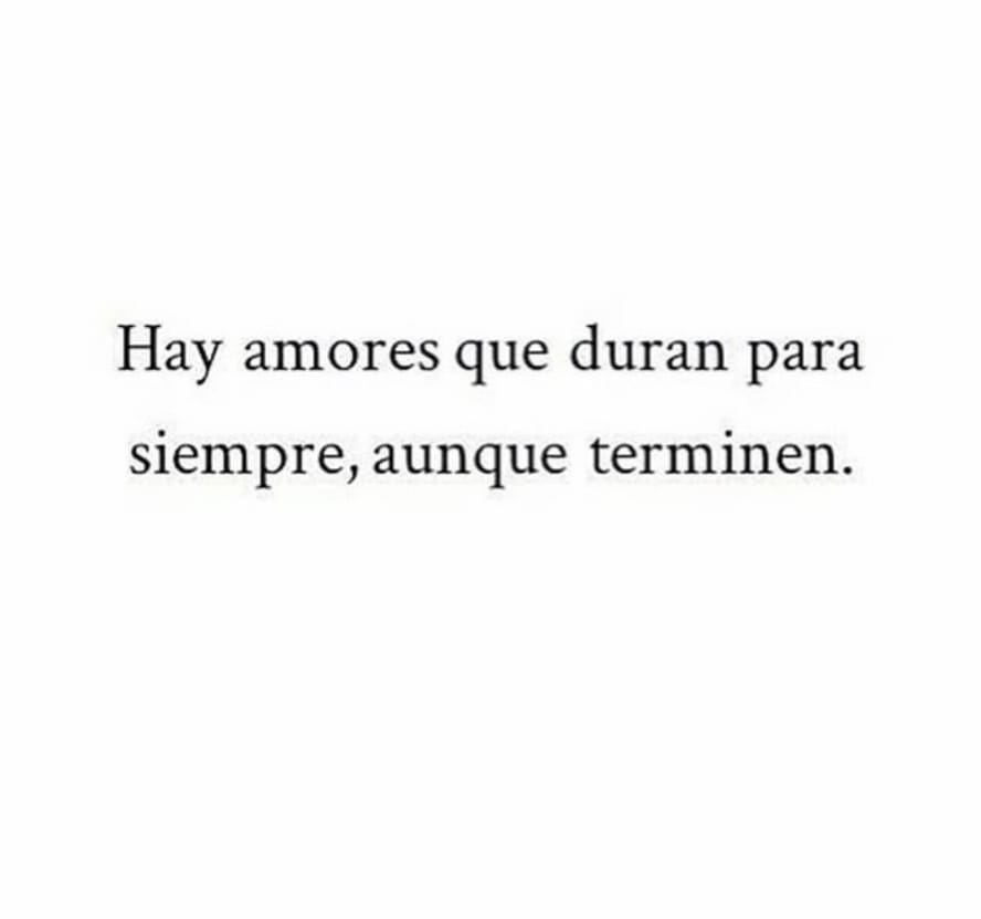 Hay amores que duran para siempre...