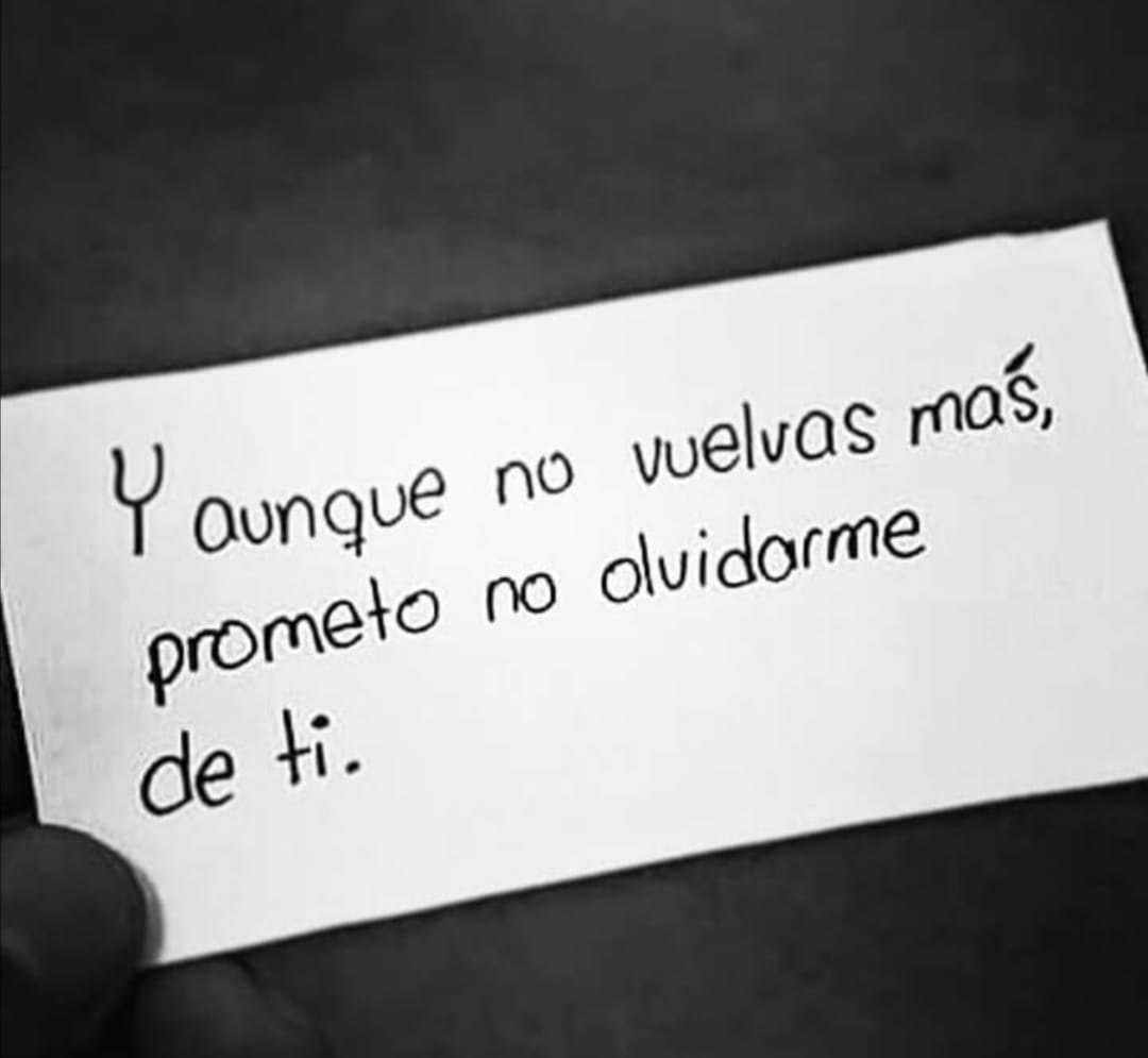 Y aunque no vuelvas mÃ¡s...